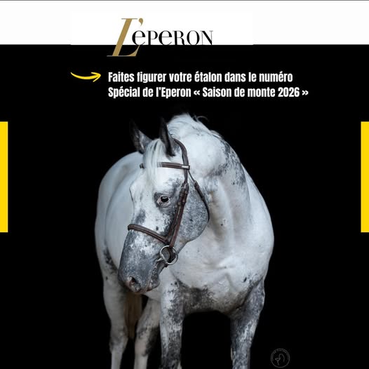 C'est de saison ! Faites apparaitre votre étalon dans le numéro spécial de l'EPERON