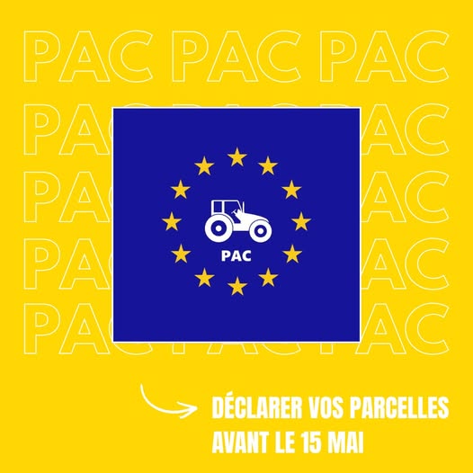 PAC 2026 : vous avez jusqu'au 15 mai pour votre déclaration